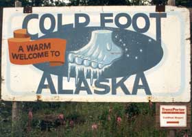 A Warm Welcome to Coldfoot welcome sign